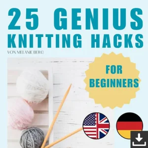 25 geniale Strickhacks für Anfänger (E-Book)